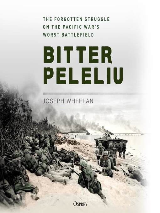 Title details for Bitter Peleliu by Joseph Wheelan - Wait list